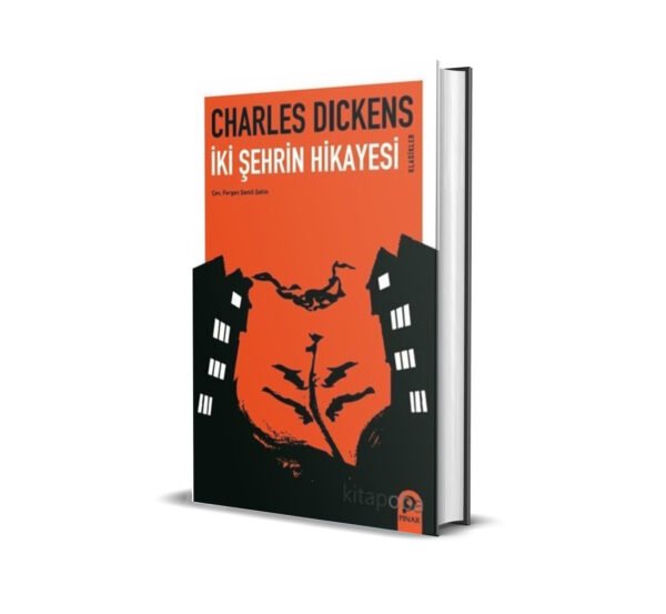 İKİ ŞEHRİN HİKÂYESİ  / CHARLES DİCKENS