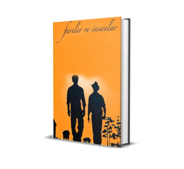 FARELER VE İNSANLAR / JOHN STEİNBECK