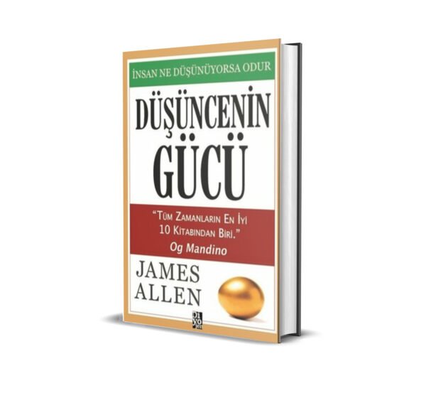 DÜŞÜNCENİN GÜCÜ / JAMES ALLEN