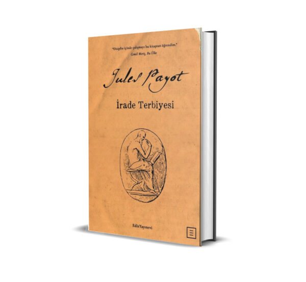 İRADE TERBİYESİ / JULES PAYOT