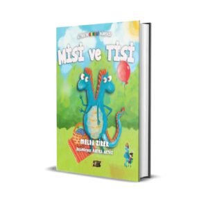 5555_11zon.jpg MİSİ VE TİSİ / MELDA ZİREK