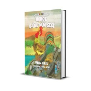 HOROZ Ü-ÜRÜ'NÜN SESİ / MELDA ZİREK